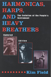 The definitive book about harmonica: "Harmonicas, Harps, and Heavy Breathers"