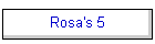 Rosa's 5