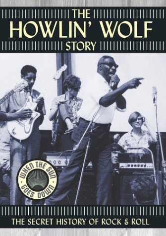 DVD: "The Howlin' Wolf Story"